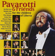 Pavarotti & Friends - For the childrens of Liberia