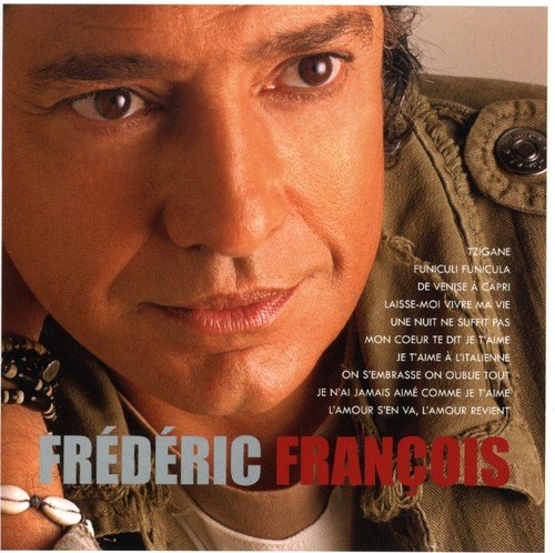 Frédéric François / Mes Plus Belles Chansons D'Amour - CD (Used)