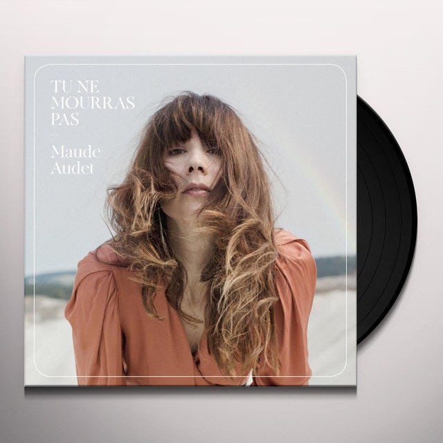 Maude Audet ‎/ Tu Ne Mourras Pas - LP