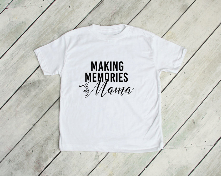 Making Memories With My Mama & My Mini Matching Mommy and Me Shirts
