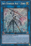 Sky Striker Ace = Zero (DUAD-EN049) - Duelist's Advance 1st Edition