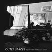 Outer Spaces / Teapot #1 b/w Children Love to Run - 7