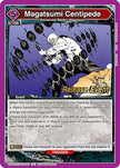 Magatsumi Centipede (UEPR/KGR-1-041) - UE16BT KAGURABACHI Release Event Cards