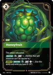 Honeyfruit (049/219) - Unleashed Foil