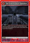 Owl Extermination Operation (UE18BT/TKG-1-100) - UE18BT Tokyo Ghoul