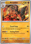 Hisuian Arcanine - 100/167 (Non-Holo) 100 - Deck Exclusives