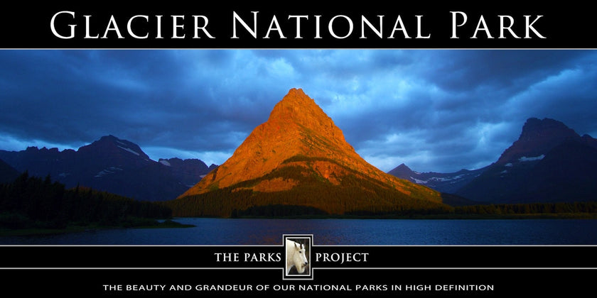 Glacier National Park: The Parks Project