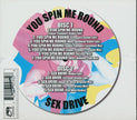 You Spin Me Round / Sexdrive