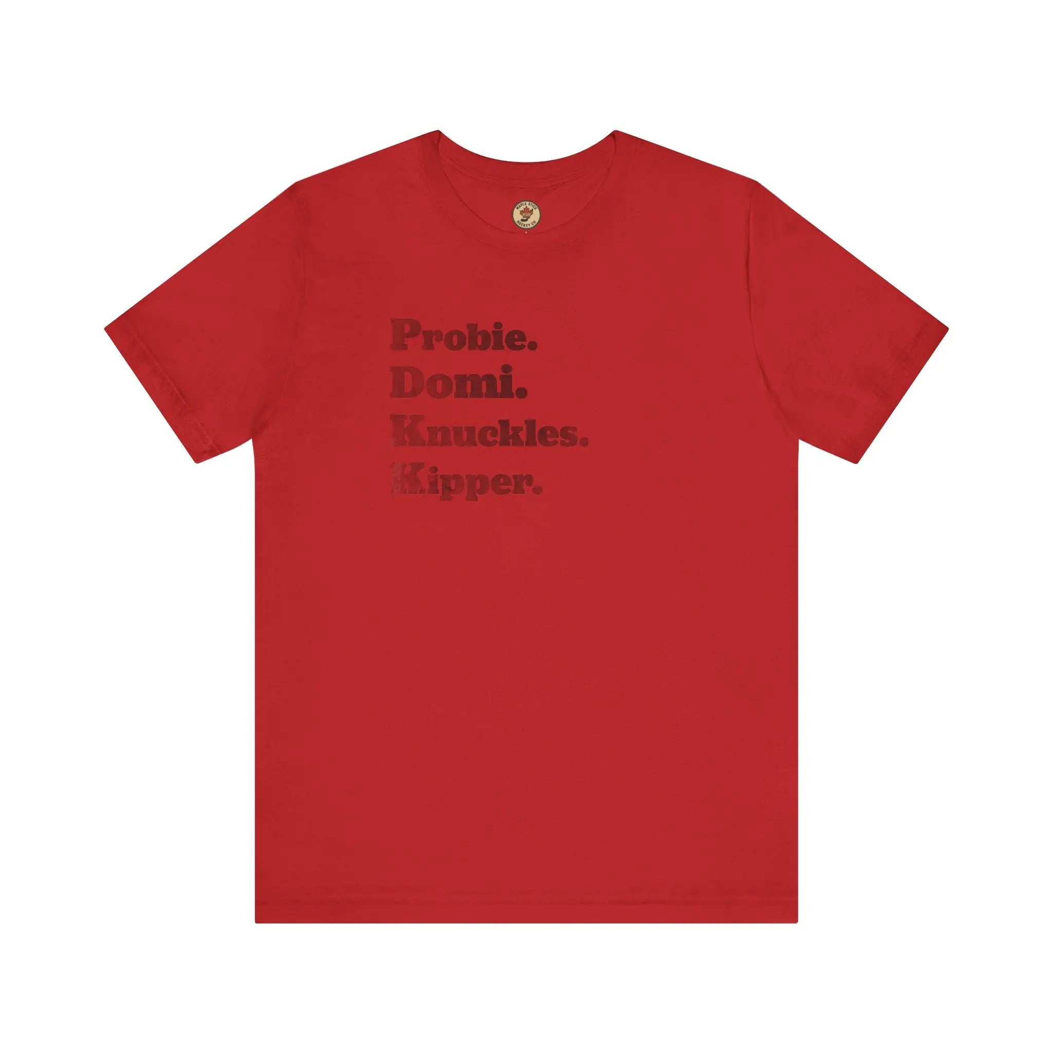 Probie Domi Knuckles Kipper T-Shirt - NHL Hockey Fighters - Maple Stick Hockey Co. - True Fan
