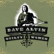 Dave Alvin & The Guilty Women
