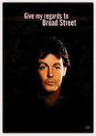 Give My Regards to Broad Street