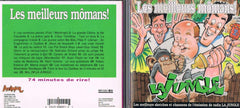 La Jungle / Les Meilleurs Momans ( Gilles Parent, Alain Dumas et Michel Morin)