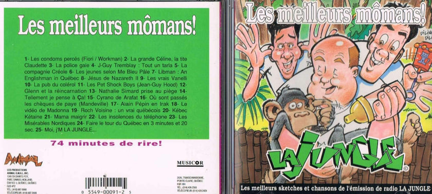 La Jungle / Les Meilleurs Momans ( Gilles Parent, Alain Dumas et Michel Morin)