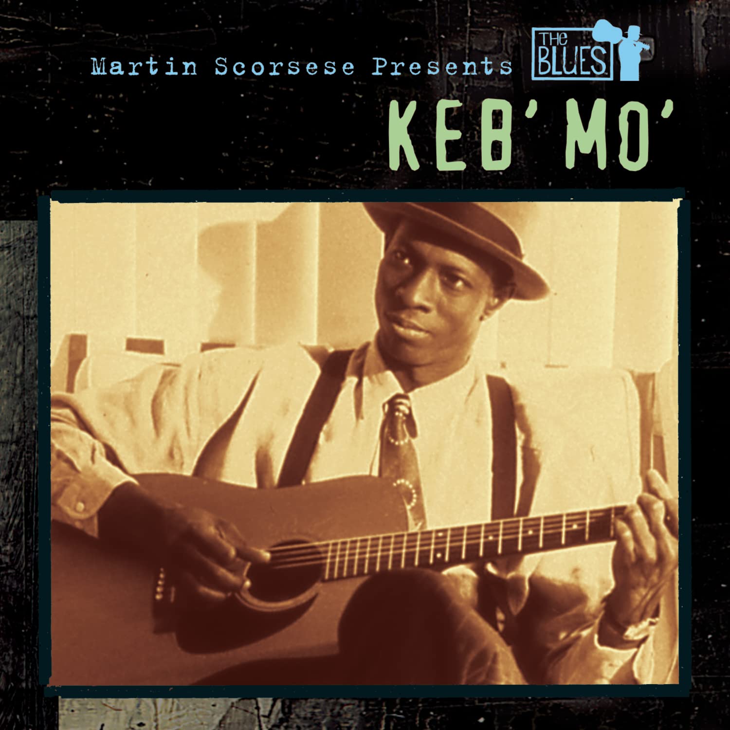 Keb Mo: Martin Scorsese Presents The Blues
