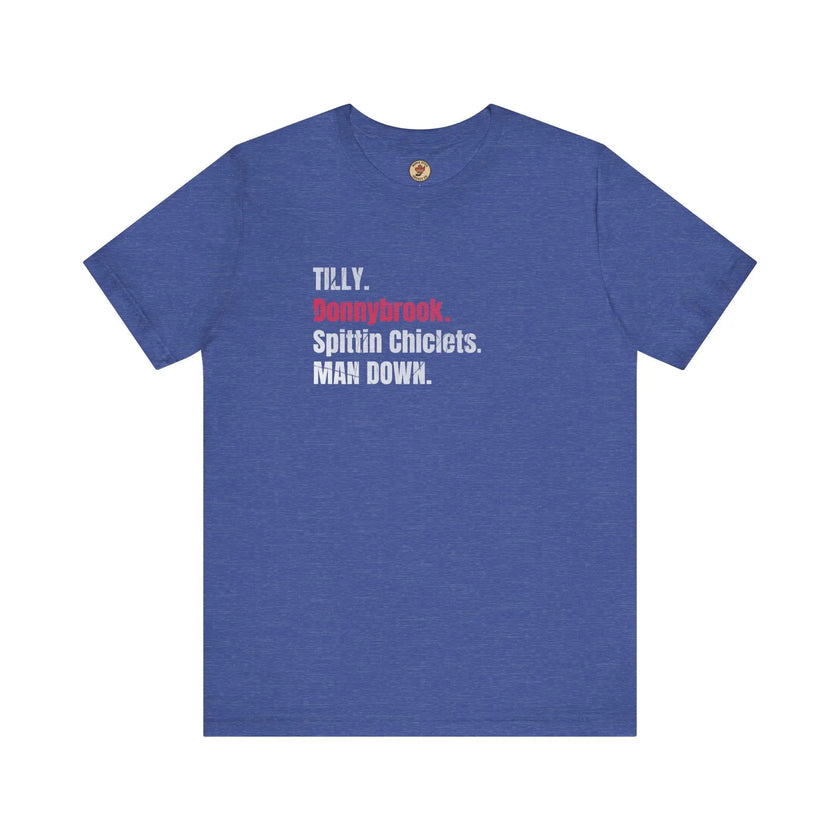 Tilly Donnybrook Spittin Chicklets Man Down T-Shirt - Hockey Fight - Maple Stick Hockey Co. - True Fan