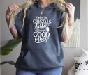 Fueled by Crystals Coffee and Good Vibes Pullover Hoodie