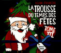 La Trousse Du Temps Des Fetes Tome 3