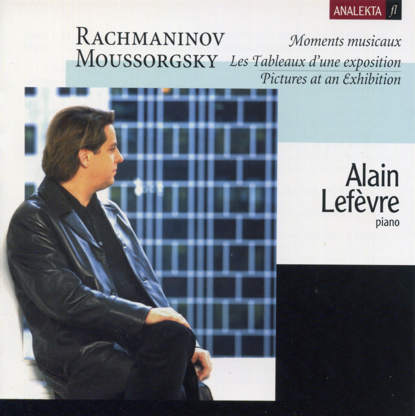 Rachmaninov, Moments musicaux Op.16; Mussorgsky, Pictures at an Exhibition