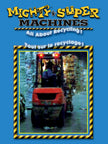 Mighty Machines - All About Recycling / Super Machines - Tout Sur Le Recyclage (Bilingue) (Bilingual)