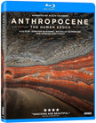 Anthropocene: The Human Epoch - Blu-Ray