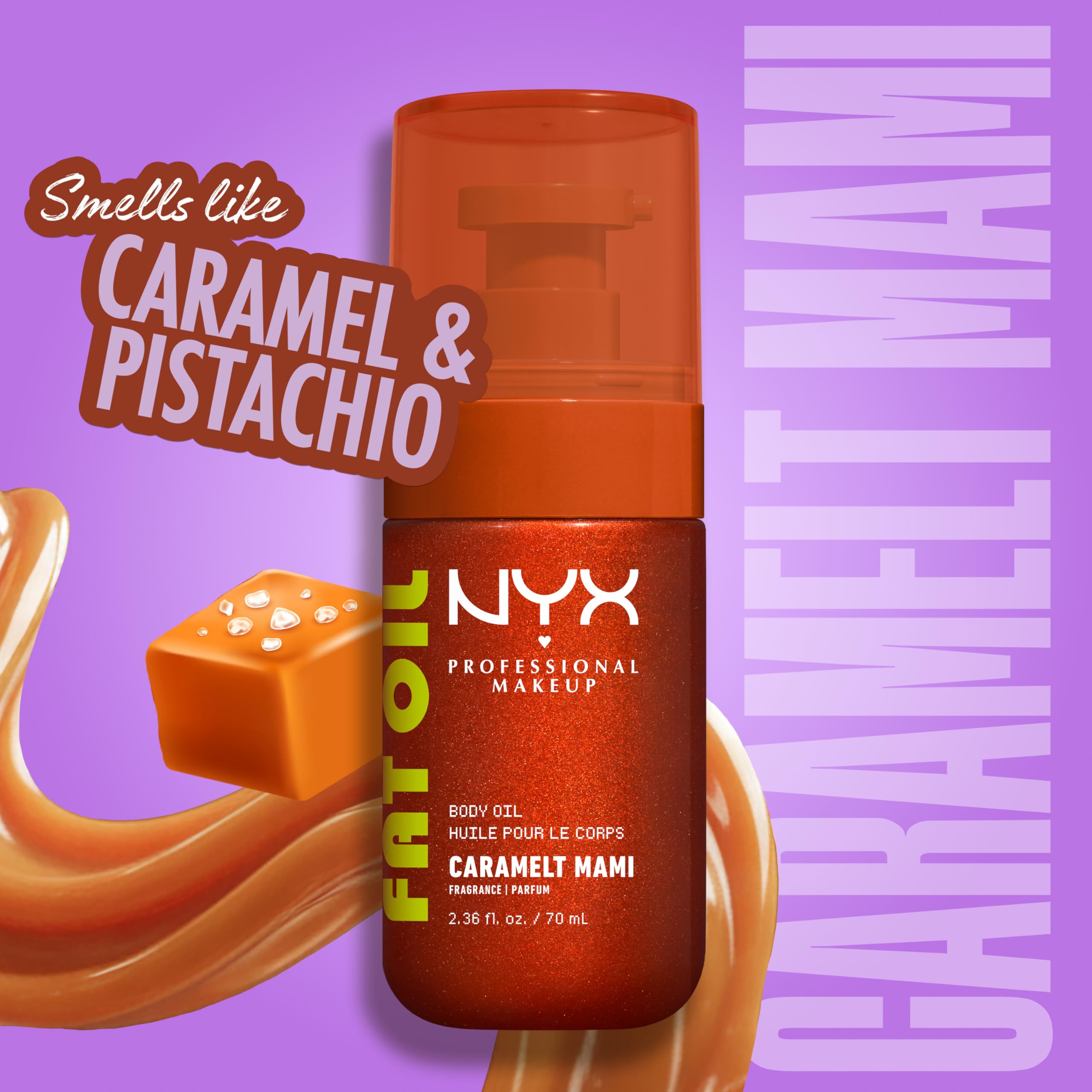 NYX Professional Makeup Fat Oil Body Oil, 24 HR Hydration, Bronze Glowy Finish, Non-Sticky High-Shine Vegan Formula, Shimmering Skin Glow, Caramelt Mami: Caramel & Pistachio Scent, 70 ml 🍁 All In One Marketplace Canada