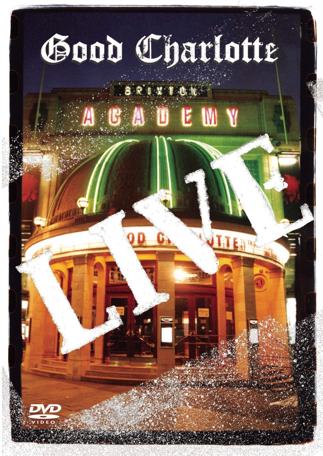 Good Charlotte: Live at Brixton Academy [Import]