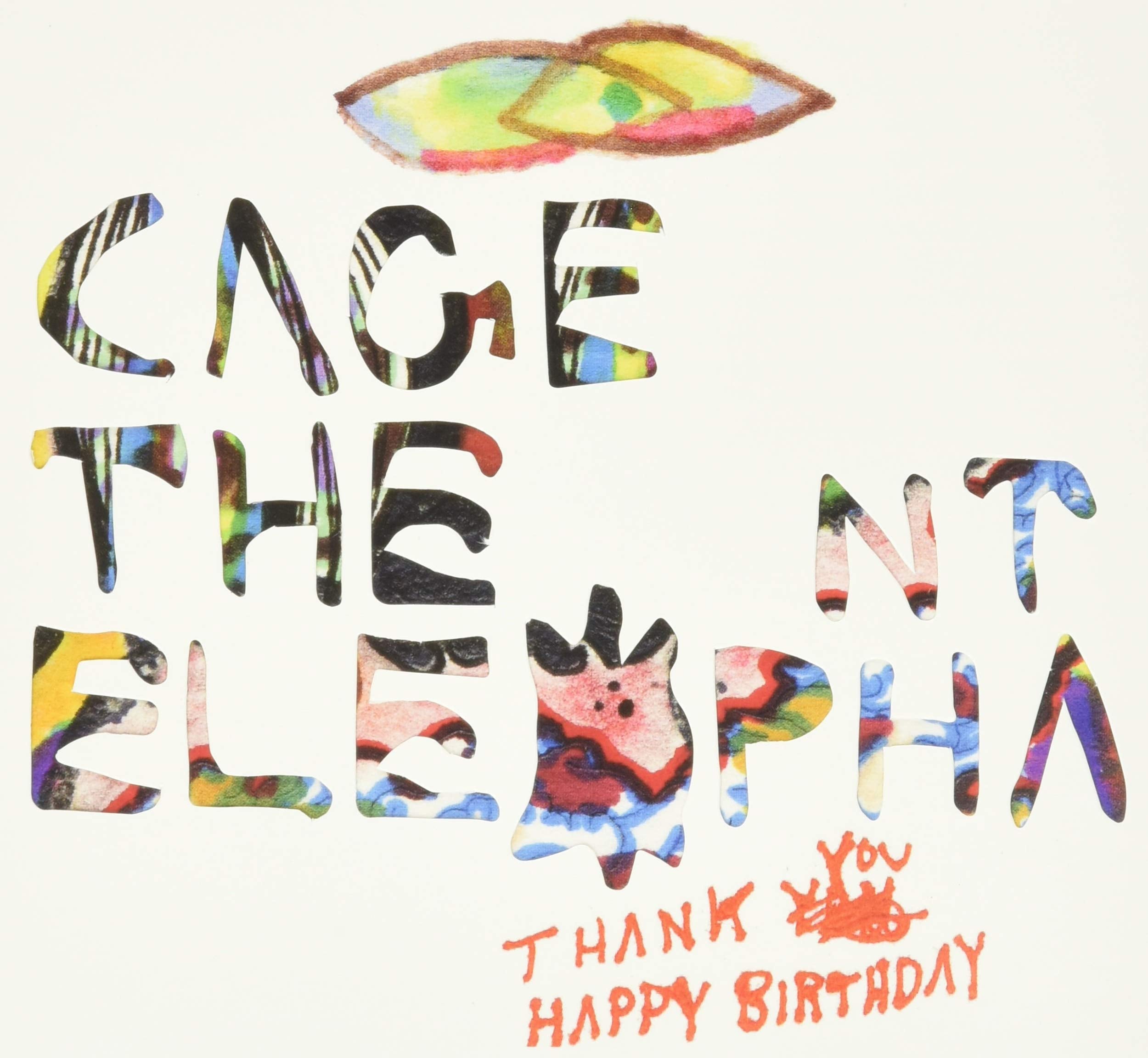 Cage The Elephant / Thank You Happy Birthday - CD
