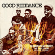 Good Riddance / Remain In Memory: Final Show - CD