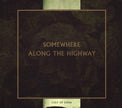 Somewhere Along Highway