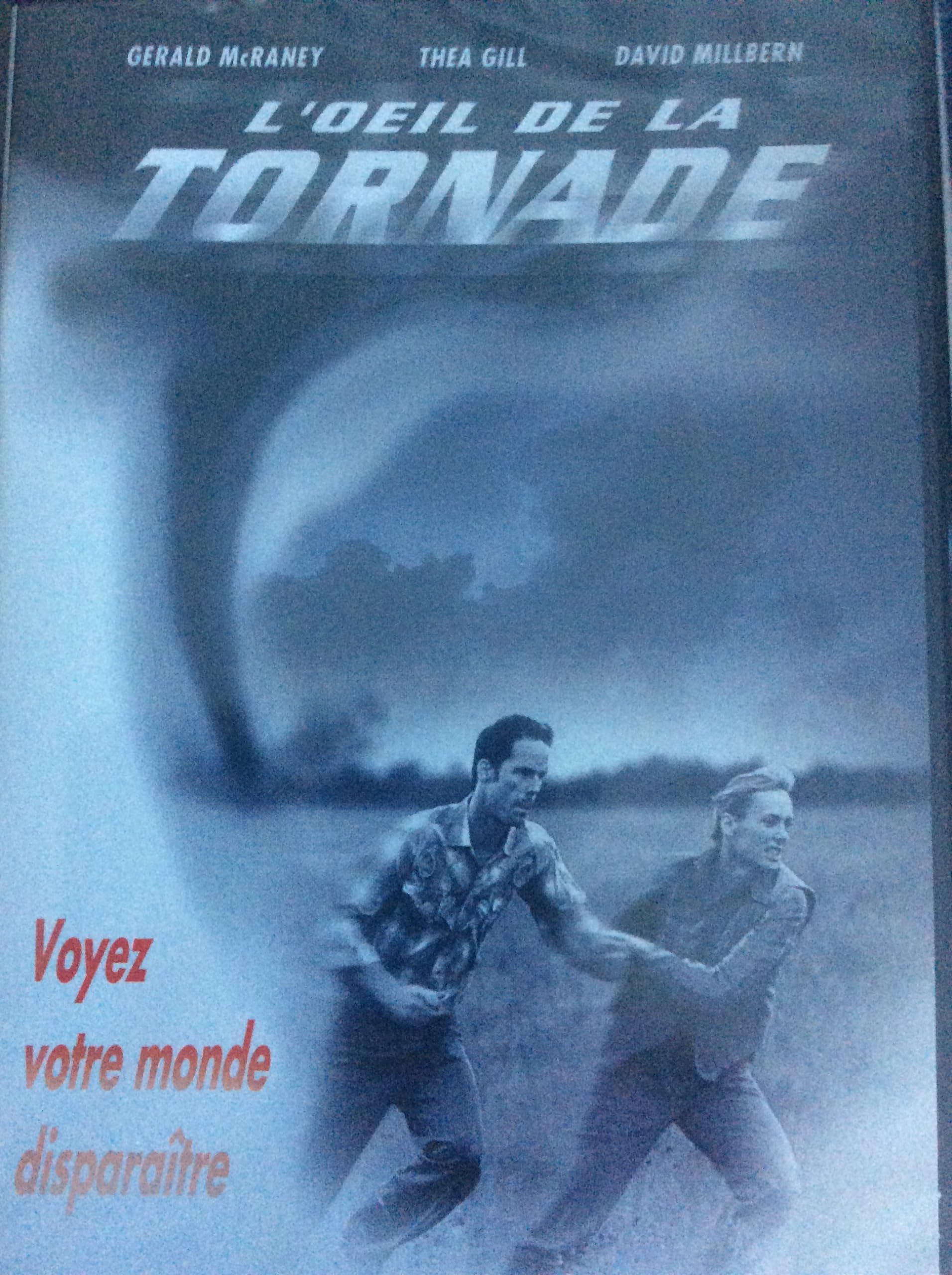 L'oeil de la tornade