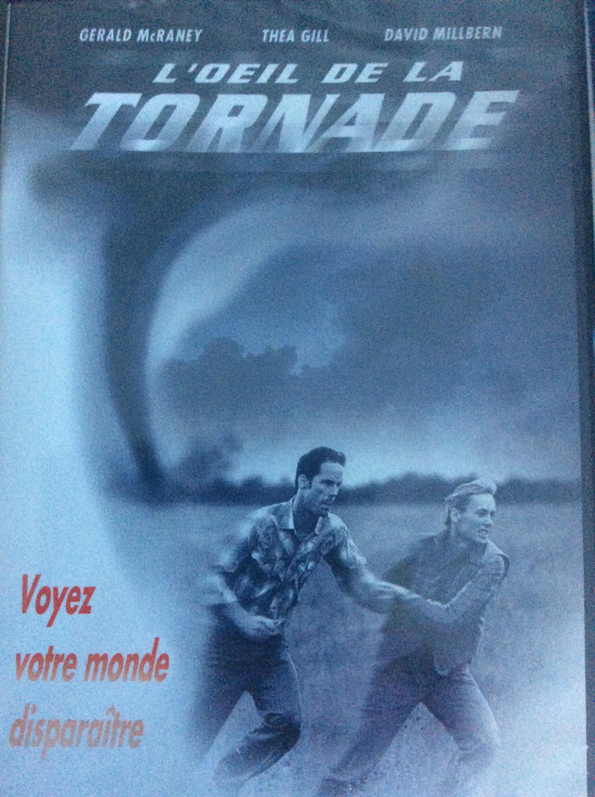 L'oeil de la tornade