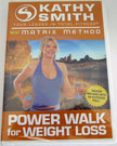 Kathy Smith: Matrix Method - Power Walk for Weight Loss [Import]