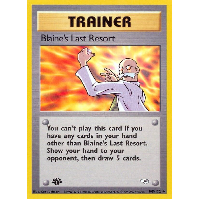 Blaine's Last Resort (105/132) (G1)