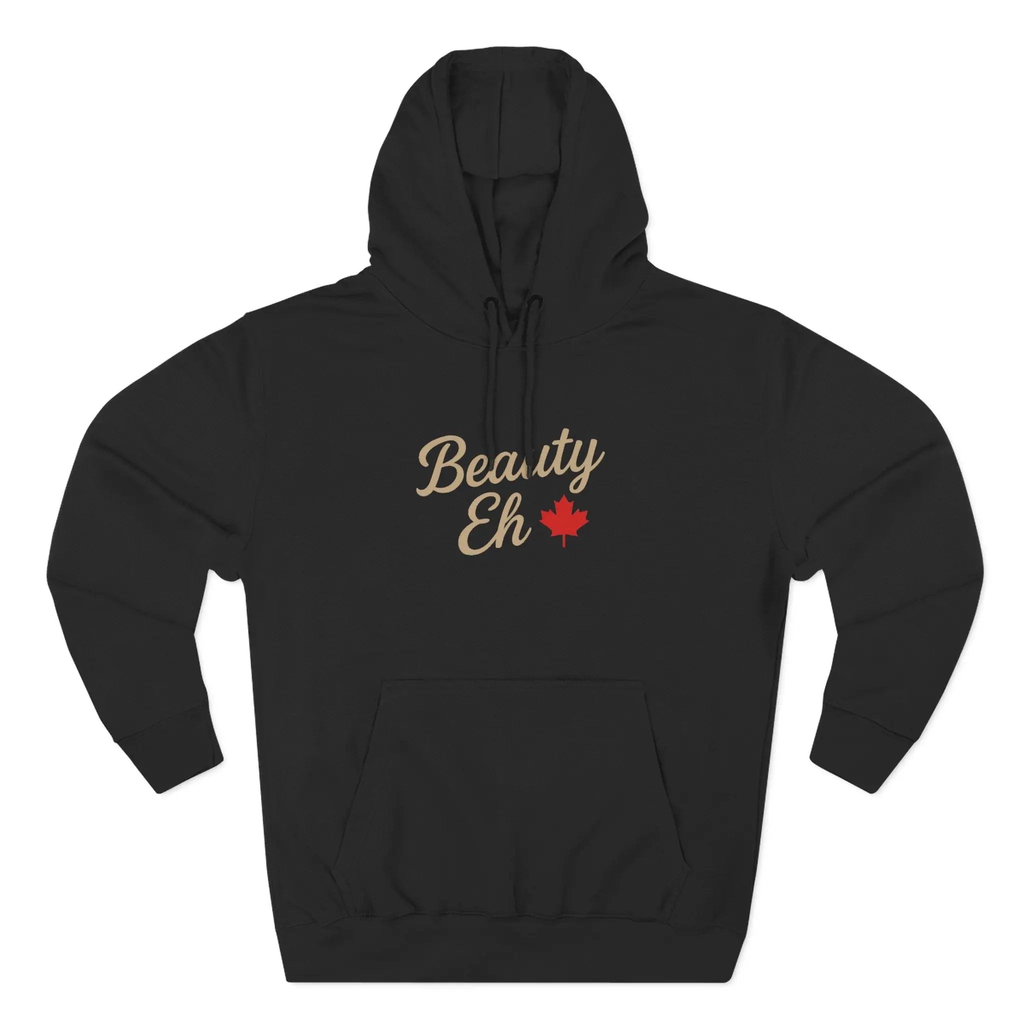 Beauty Eh Canadian Hoodie - Maple Leaf Pride Pullover Sweatshirt - Womens Canada Day Apparel - Cozy Fleece Lined Hooded Sweatshirt