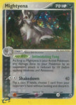 Mightyena - 10/109 10/109 - Ruby and Sapphire Reverse Holofoil