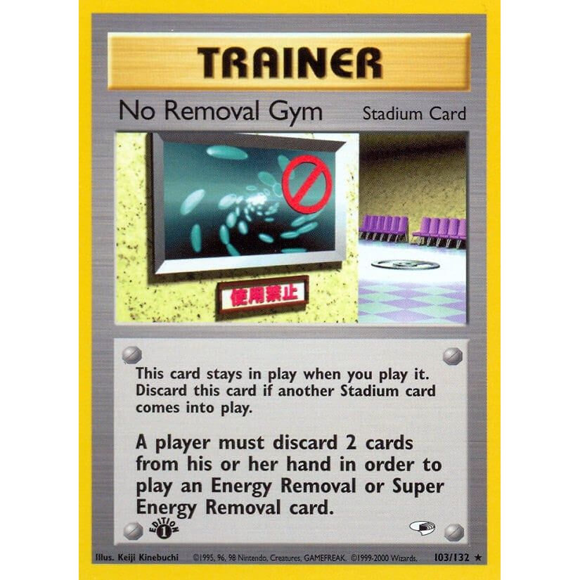 No Removal Gym (103/132) (G1)