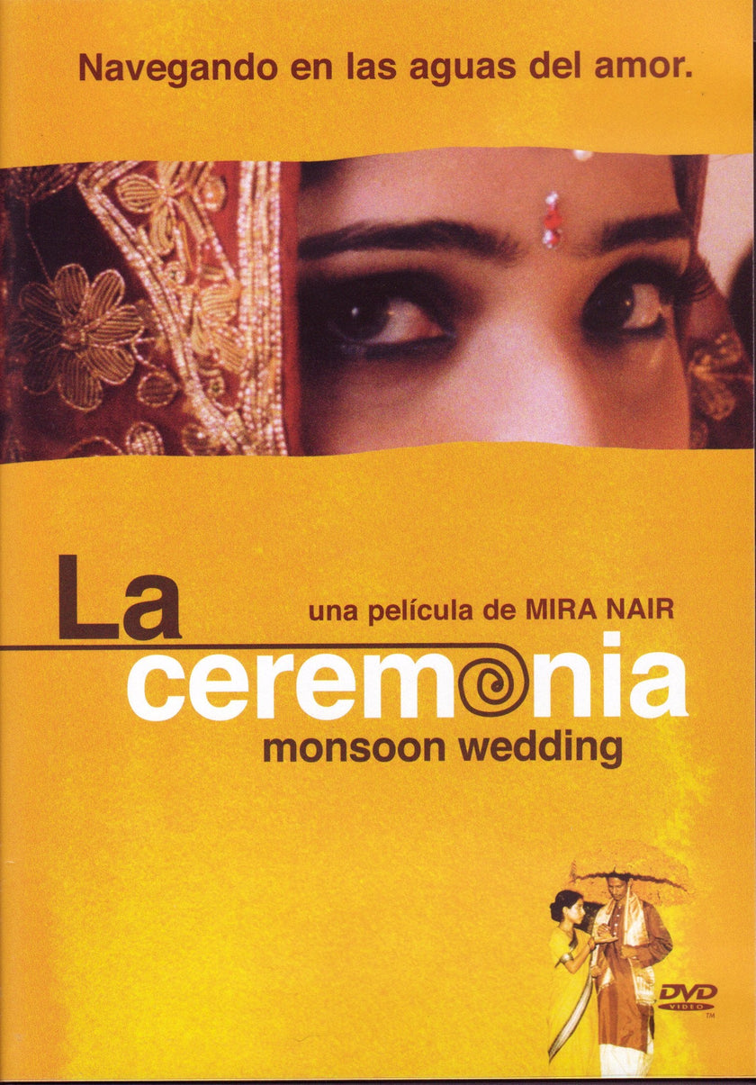 La Ceremonia (Monsoon Wedding) [Regions 1 & 4]