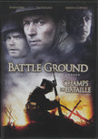 Battle Ground/Champs de Bataille