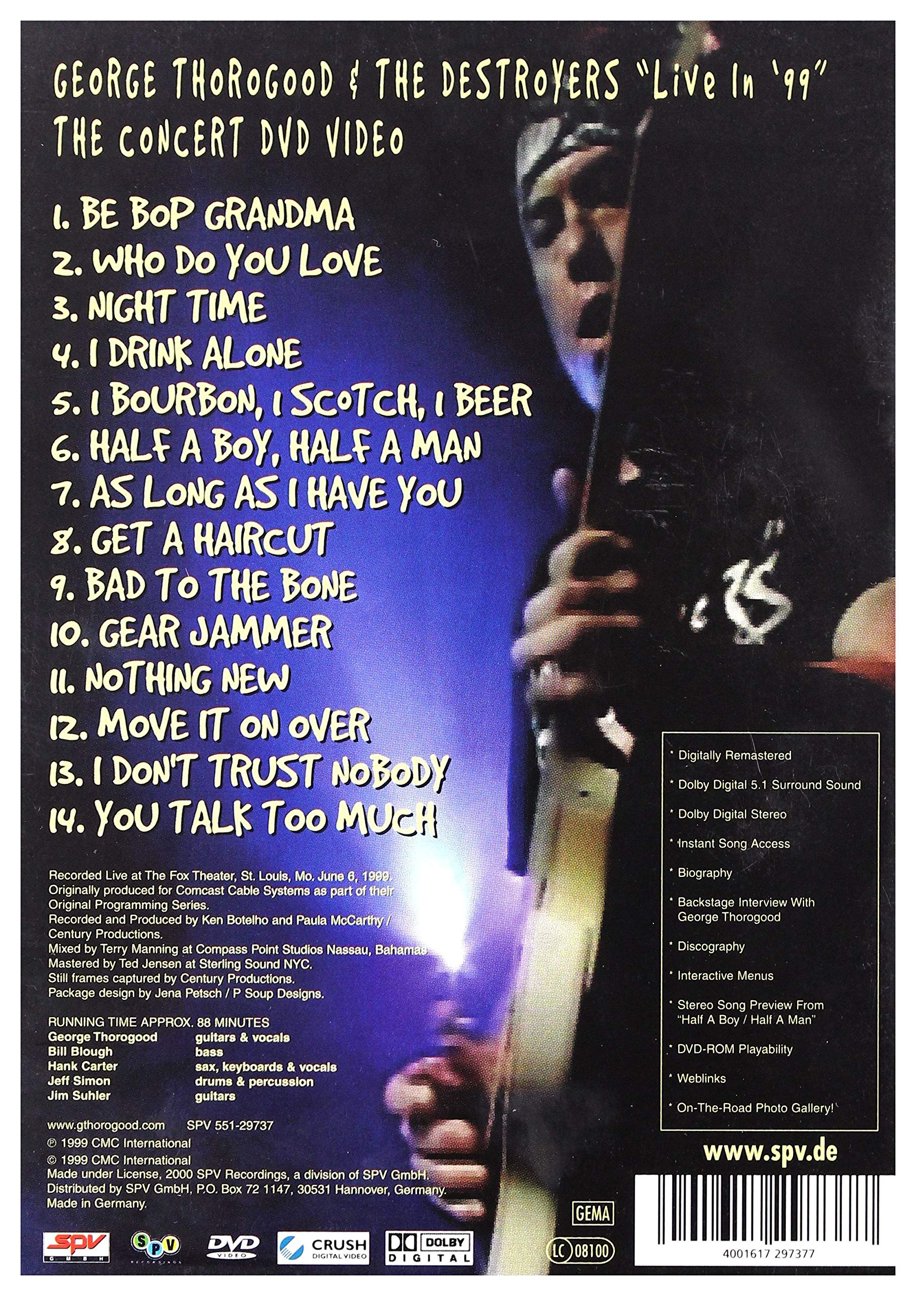 George Thorogood & the Destroyers / Live in '99 - DVD (Used)