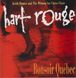 Hart Rouge / Bonsoir Quebec - CD (Used)