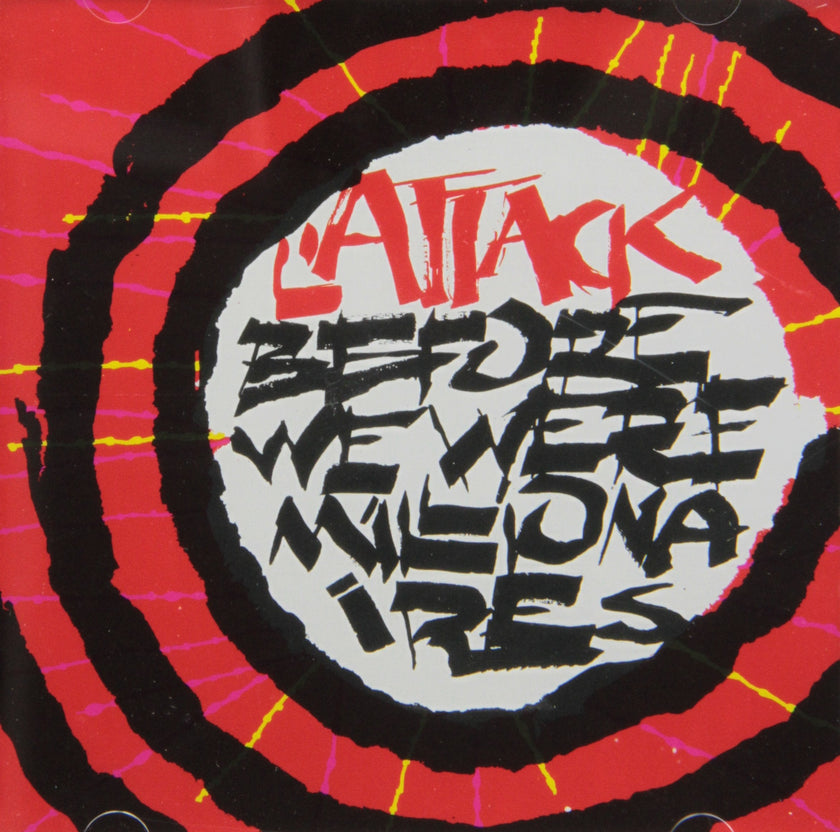 L'attack / Before We We're Millionaires - CD (Used)