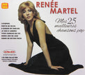 Renée Martel / Mes 25 Meilleurs Chansons Pop - CD