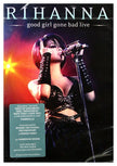 Good Girl Gone Bad Live