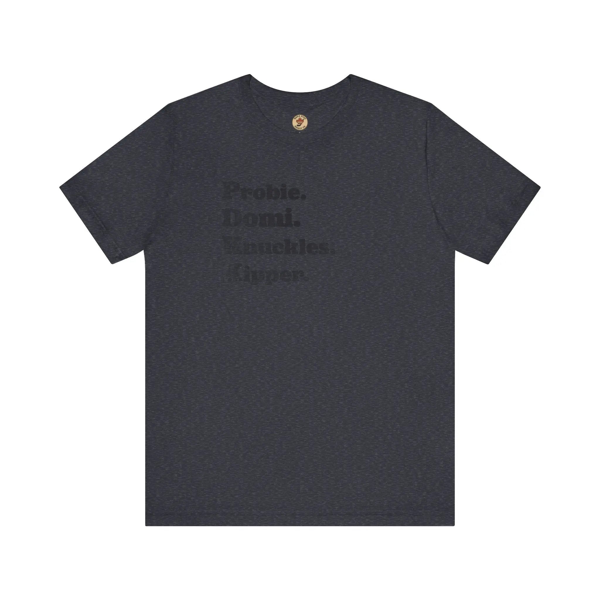 Probie Domi Knuckles Kipper T-Shirt - NHL Hockey Fighters - Maple Stick Hockey Co. - True Fan