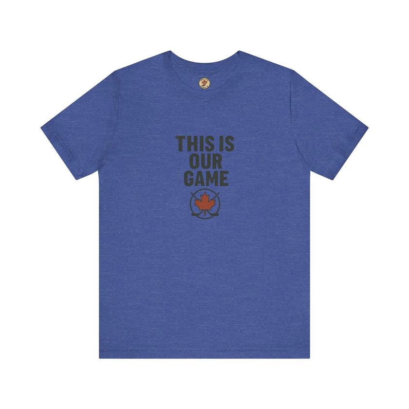 Canada Maple Leaf Hockey T-Shirt – This Is Our Game Tee