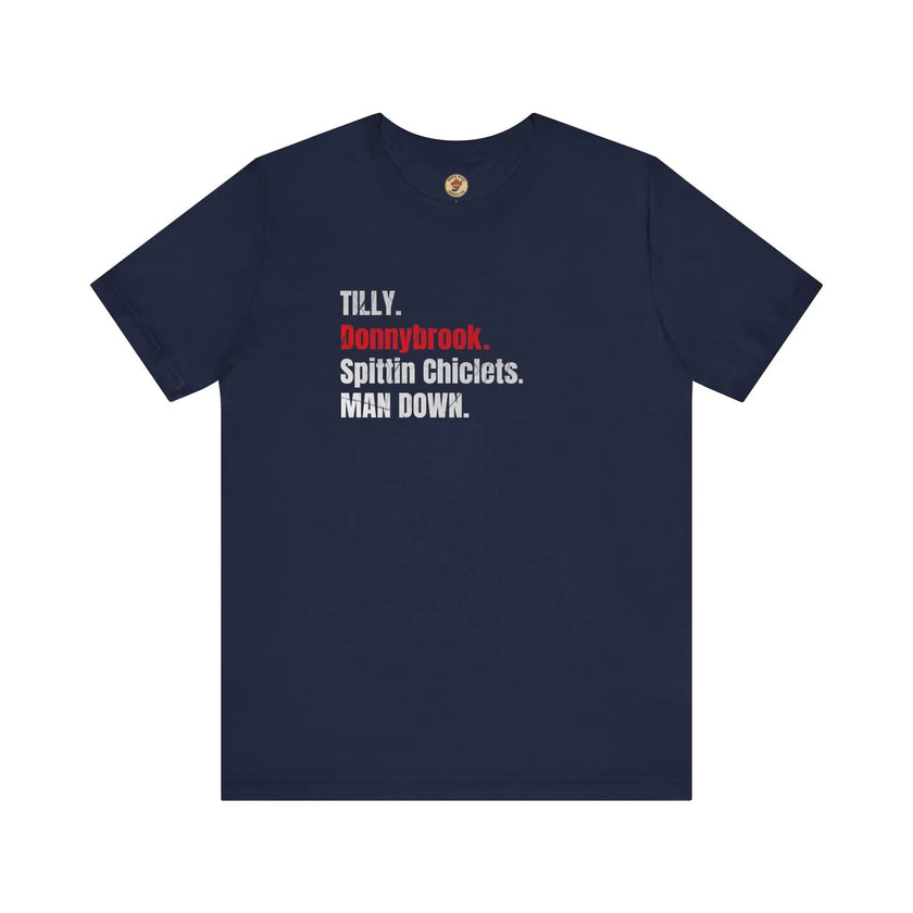 Tilly Donnybrook Spittin Chicklets Man Down T-Shirt - Hockey Fight - Maple Stick Hockey Co. - True Fan