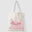 All Oopsies, No Daisies Bunny Tote Bag