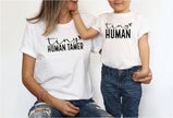 Tiny Human Tamer and Tiny Human Mommy and Me Matching T-Shirts