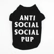 Anti Social Social Pup Tee | Graphic Dog T Shirt