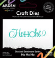 Arden Creative Studio Sentiment Series Stacked Ho Ho Ho Craft Die